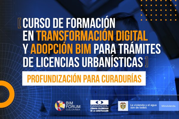 Profundizaci N Transformaci N Digital Y Adopci N Bim Para Tr Mites De